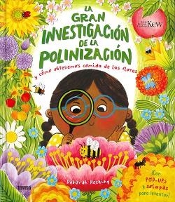 LA GRAN INVESTIGACIÓN DE LA POLINIZACIÓN | 9786075841649 | HOCKING, DEBORA | Llibreria Geli - Llibreria Online de Girona - Comprar llibres en català i castellà
