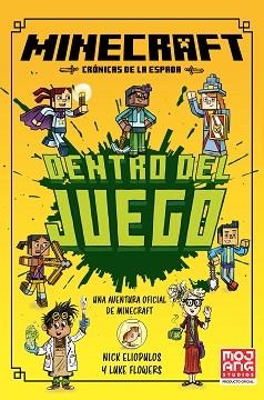MINECRAFT OFICIAL: DENTRO DEL JUEGO (CRÓNICAS DE LA ESPADA, LIBRO 1) | 9788410646049 | ELIOPULOS, NICK | Llibreria Geli - Llibreria Online de Girona - Comprar llibres en català i castellà