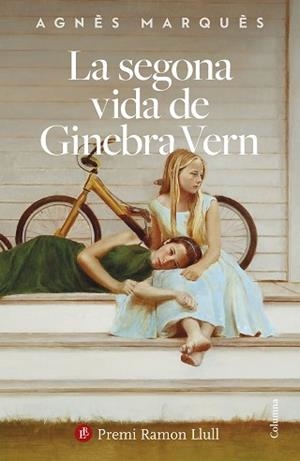 LA SEGONA VIDA DE GINEBRA VERN(PREMI RAMON LLULL 2026) | 9788466434652 | MARQUÈS, AGNÈS | Llibreria Geli - Llibreria Online de Girona - Comprar llibres en català i castellà