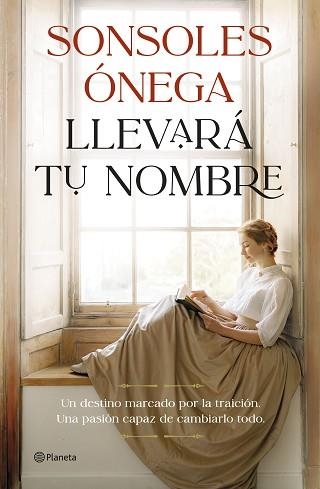 LLEVARÁ TU NOMBRE | 9788408315247 | ÓNEGA, SONSOLES | Llibreria Geli - Llibreria Online de Girona - Comprar llibres en català i castellà