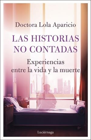 LAS HISTORIAS NO CONTADAS | 9791387667504 | DRA. LOLA APARICIO | Libreria Geli - Librería Online de Girona - Comprar libros en catalán y castellano