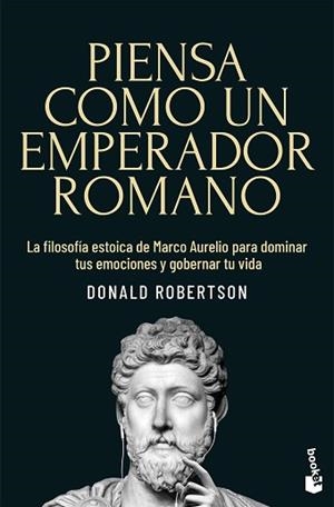 PIENSA COMO UN EMPERADOR ROMANO | 9791387869540 | ROBERTSON, DONALD | Libreria Geli - Librería Online de Girona - Comprar libros en catalán y castellano