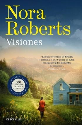 VISIONES | 9788466389877 | ROBERTS, NORA | Llibreria Geli - Llibreria Online de Girona - Comprar llibres en català i castellà