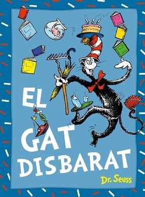 EL GAT DISBARAT (DR. SEUSS) | 9788448869038 | DR. SEUSS | Llibreria Geli - Llibreria Online de Girona - Comprar llibres en català i castellà