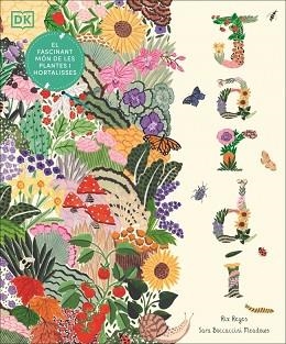 JARDÍ.EL FASCINANT MÓN DE LES PLANTES I HORTALISSES | 9780241797501 | REYES, RIZ | Llibreria Geli - Llibreria Online de Girona - Comprar llibres en català i castellà