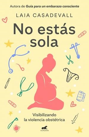 NO ESTÁS SOLA | 9788410467767 | CASADEVALL, LAIA | Llibreria Geli - Llibreria Online de Girona - Comprar llibres en català i castellà