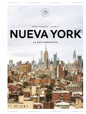 NUEVA YORK.LA GUÍA HEDONISTA (PEQUEÑOS ATLAS HEDONISTAS.EDICIÓN 2026) | 9780241804773 | Libreria Geli - Librería Online de Girona - Comprar libros en catalán y castellano