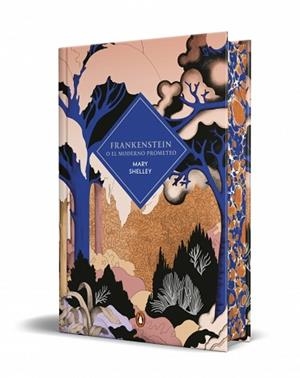 FRANKENSTEIN O EL MODERNO PROMETEO (EDICIÓN CANTOS TINTADOS) | 9788491058083 | SHELLEY, MARY | Llibreria Geli - Llibreria Online de Girona - Comprar llibres en català i castellà
