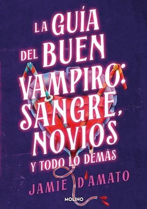 GUÍA DEL BUEN VAMPIRO.SANGRE,NOVIOS Y TODO LO DEMÁS | 9788427248298 | D'AMATO, JAMIE | Llibreria Geli - Llibreria Online de Girona - Comprar llibres en català i castellà