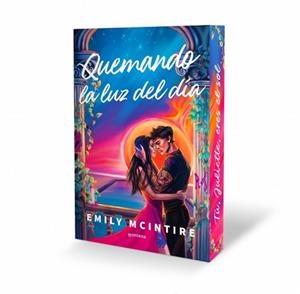 QUEMANDO LA LUZ DEL DÍA (DESAFIANDO LAS ESTRELLAS 1) | 9791387724498 | MCINTIRE, EMILY | Llibreria Geli - Llibreria Online de Girona - Comprar llibres en català i castellà