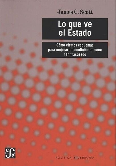 LO QUE VE EL ESTADO | 9788437508566 | SCOTT,JAMES C. | Llibreria Geli - Llibreria Online de Girona - Comprar llibres en català i castellà