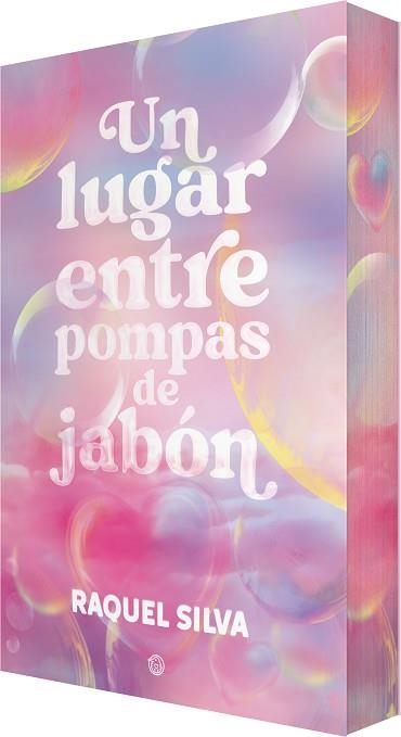 UN LUGAR ENTRE POMPAS DE JABÓN | 9788410479463 | SILVA, RAQUEL | Llibreria Geli - Llibreria Online de Girona - Comprar llibres en català i castellà