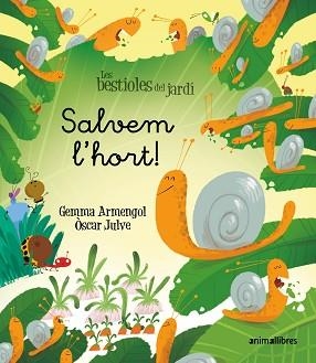 SALVEM L'HORT! | 9791387847302 | GEMMA ARMENGOL | Libreria Geli - Librería Online de Girona - Comprar libros en catalán y castellano