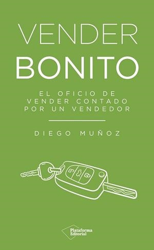 VENDER BONITO | 9791387813833 | MUÑOZ, DIEGO | Llibreria Geli - Llibreria Online de Girona - Comprar llibres en català i castellà