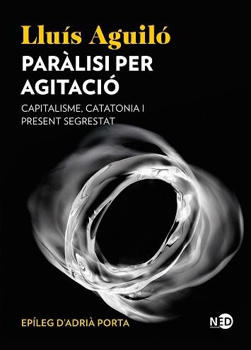 PARÀLISI PER AGITACIÓ | 9791387967079 | AGUILÓ BARCELÓ, LLUÍS | Llibreria Geli - Llibreria Online de Girona - Comprar llibres en català i castellà