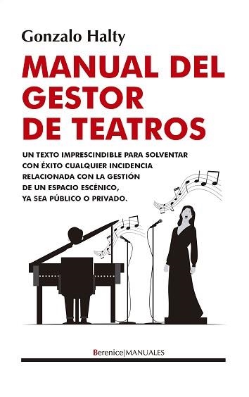 MANUAL DEL GESTOR DE TEATROS | 9788410356863 | GONZALO HALTY | Llibreria Geli - Llibreria Online de Girona - Comprar llibres en català i castellà
