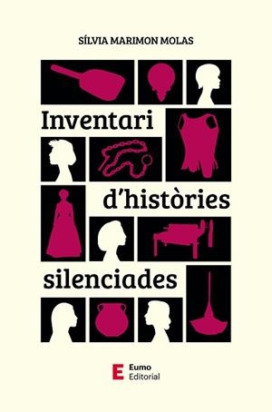 INVENTARI D'HISTÒRIES SILENCIADES | 9788497668958 | MARIMON MOLAS, SÍLVIA | Llibreria Geli - Llibreria Online de Girona - Comprar llibres en català i castellà