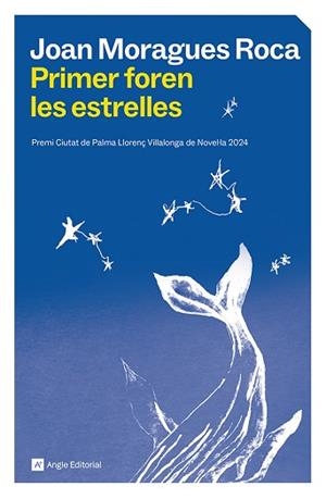 PRIMER FOREN LES ESTRELLES | 9791387853297 | MORAGUES ROCA, JOAN | Libreria Geli - Librería Online de Girona - Comprar libros en catalán y castellano