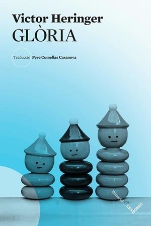GLÒRIA | 9791399072136 | HERINGER, VICTOR | Llibreria Geli - Llibreria Online de Girona - Comprar llibres en català i castellà