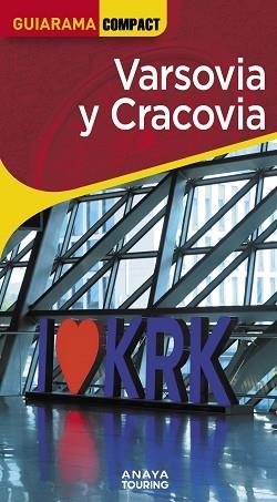 VARSOVIA Y CRACOVIA(GUIARAMA COMPACT.EDICIÓN 2026) | 9791387915063 | CUESTA AGUIRRE, MIGUEL | Llibreria Geli - Llibreria Online de Girona - Comprar llibres en català i castellà