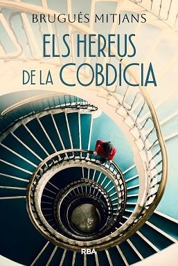 ELS HEREUS DE LA COBDÍCIA | 9788411329842 | MITJANS PRUNERA, BRUGUÉS | Libreria Geli - Librería Online de Girona - Comprar libros en catalán y castellano