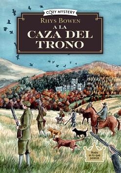 A LA CAZA DEL TRONO (COZY MYSTERY) | 9788410206281 | BOWN, RHYS | Libreria Geli - Librería Online de Girona - Comprar libros en catalán y castellano