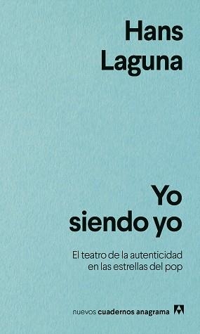 YO SIENDO YO | 9788433948670 | LAGUNA, HANS | Llibreria Geli - Llibreria Online de Girona - Comprar llibres en català i castellà