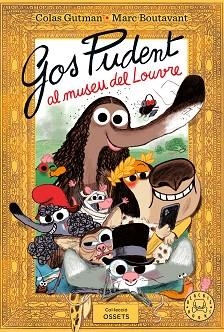 GOS PUDENT AL MUSEU DEL LOUVRE | 9791387748470 | GUTMAN, COLAS | Llibreria Geli - Llibreria Online de Girona - Comprar llibres en català i castellà