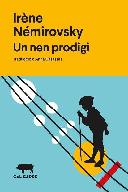 UN NEN PRODIGI | 9788412995084 | NÉMIROVSKY, IRÈNE | Libreria Geli - Librería Online de Girona - Comprar libros en catalán y castellano