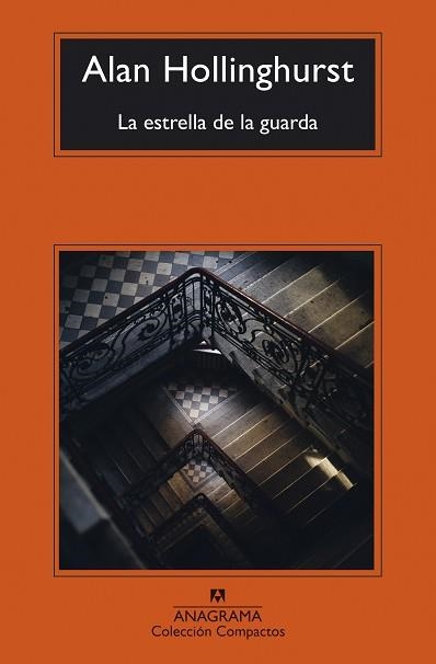 LA ESTRELLA DE LA GUARDA | 9788433949219 | HOLLINGHURST, ALAN | Libreria Geli - Librería Online de Girona - Comprar libros en catalán y castellano