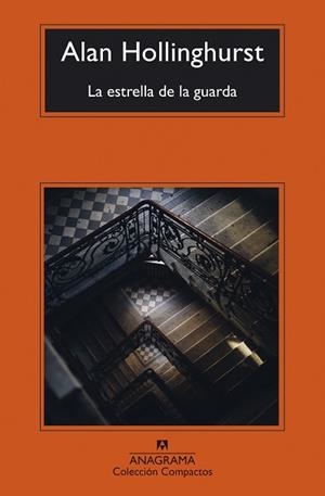 LA ESTRELLA DE LA GUARDA | 9788433949219 | HOLLINGHURST, ALAN | Libreria Geli - Librería Online de Girona - Comprar libros en catalán y castellano