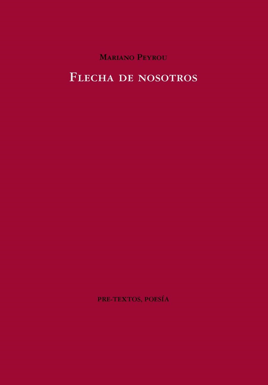 FLECHA DE NOSOTROS | 9791388054105 | PEYROU, MARIANO | Llibreria Geli - Llibreria Online de Girona - Comprar llibres en català i castellà