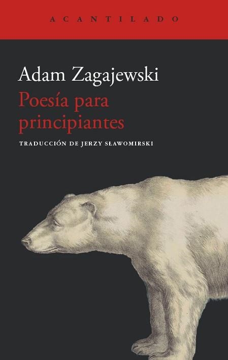 POESÍA PARA PRINCIPIANTES | 9791387964153 | ZAGAJEWSKI, ADAM | Llibreria Geli - Llibreria Online de Girona - Comprar llibres en català i castellà