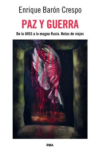 PAZ Y GUERRA | 9791370311315 | BARÓN CRESPO, ENRIQUE | Llibreria Geli - Llibreria Online de Girona - Comprar llibres en català i castellà