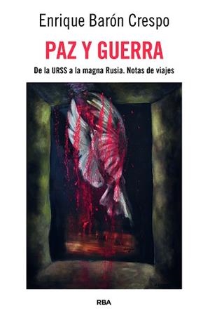 PAZ Y GUERRA | 9791370311315 | BARÓN CRESPO, ENRIQUE | Llibreria Geli - Llibreria Online de Girona - Comprar llibres en català i castellà