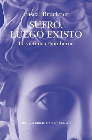 SUFRO,LUEGO EXISTO | 9791388032042 | BRUCKNER, PASCAL | Llibreria Geli - Llibreria Online de Girona - Comprar llibres en català i castellà