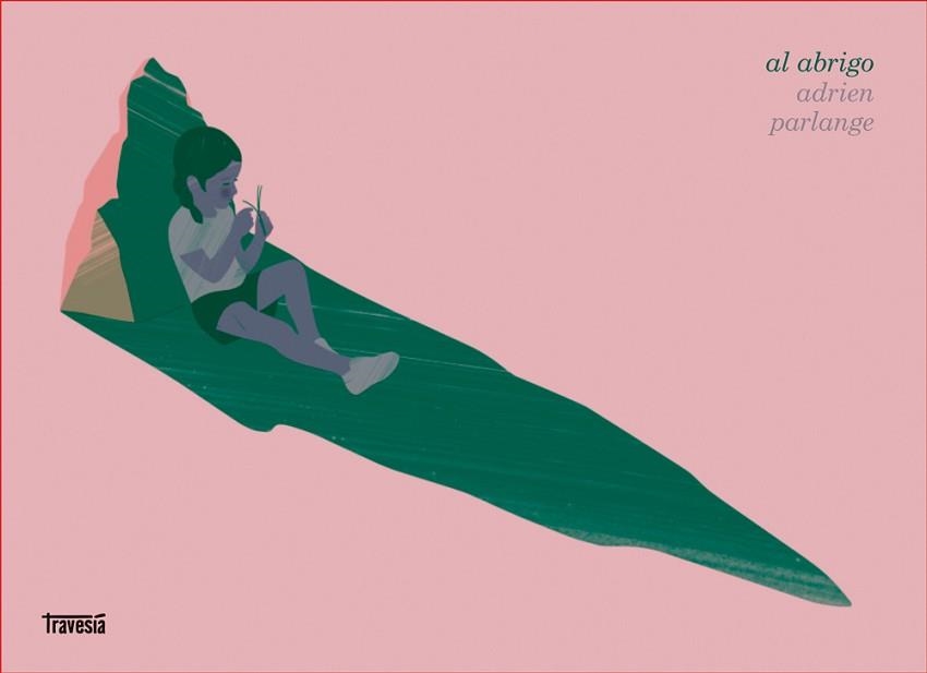 AL ABRIGO | 9786075841656 | PARLANGE, ADRIEN | Llibreria Geli - Llibreria Online de Girona - Comprar llibres en català i castellà