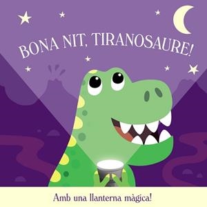 BONA NIT,TIRANOSAURE! | 9788413495118 | BUTTON, KATIE | Llibreria Geli - Llibreria Online de Girona - Comprar llibres en català i castellà