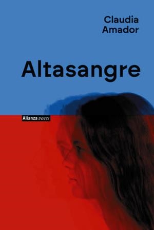 ALTASANGRE | 9791370091682 | AMADOR, CLAUDIA | Llibreria Geli - Llibreria Online de Girona - Comprar llibres en català i castellà