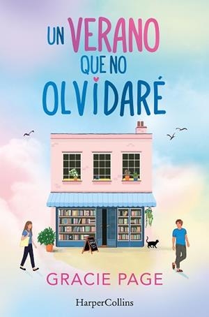 UN VERANO QUE NO OLVIDARÉ | 9788419802149 | PAGE, GRACIE | Llibreria Geli - Llibreria Online de Girona - Comprar llibres en català i castellà