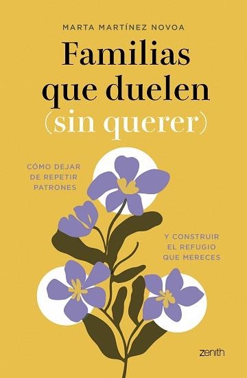 FAMILIAS QUE DUELEN (SIN QUERER) | 9788408314479 | MARTÍNEZ NOVOA, MARTA | Llibreria Geli - Llibreria Online de Girona - Comprar llibres en català i castellà