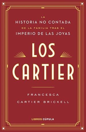 LOS CARTIER | 9788448045678 | CARTIER, FRANCESCA | Libreria Geli - Librería Online de Girona - Comprar libros en catalán y castellano