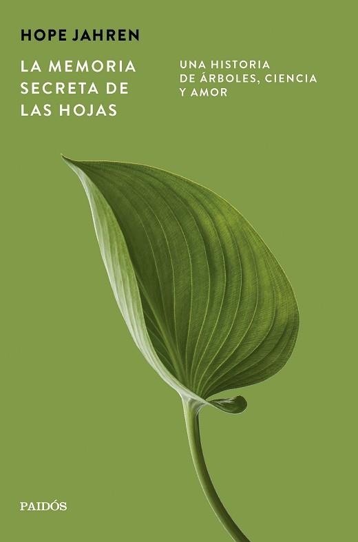 LA MEMORIA SECRETA DE LAS HOJAS | 9788449345203 | JAHREN, HOPE | Llibreria Geli - Llibreria Online de Girona - Comprar llibres en català i castellà