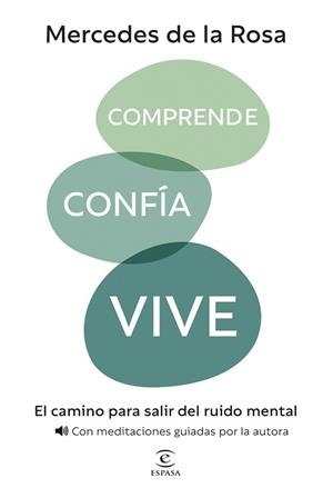 COMPRENDE,CONFÍA,VIVE | 9788467080728 | ROSA, MERCEDES DE LA | Llibreria Geli - Llibreria Online de Girona - Comprar llibres en català i castellà