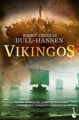 VIKINGOS | 9788467081329 | BULL-HANSEN, BJORN ANDREAS | Llibreria Geli - Llibreria Online de Girona - Comprar llibres en català i castellà