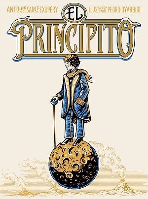 EL PRINCIPITO (EDICIÓN RÚSTICA) | 9791387761622 | SAINT-EXUPÉRY, ANTOINE DE/OYARBIDE, PEDRO | Libreria Geli - Librería Online de Girona - Comprar libros en catalán y castellano