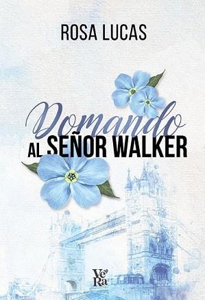 DOMANDO AL SEÑOR WALKER | 9791387601706 | LUCAS, ROSA | Libreria Geli - Librería Online de Girona - Comprar libros en catalán y castellano
