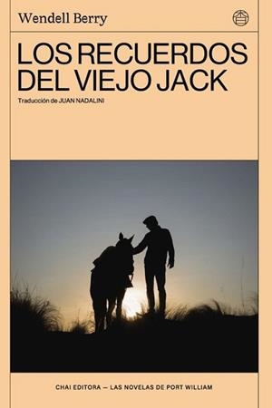 LOS RECUERDOS DEL VIEJO JACK | 9788412940596 | BERRY, WENDELL | Llibreria Geli - Llibreria Online de Girona - Comprar llibres en català i castellà