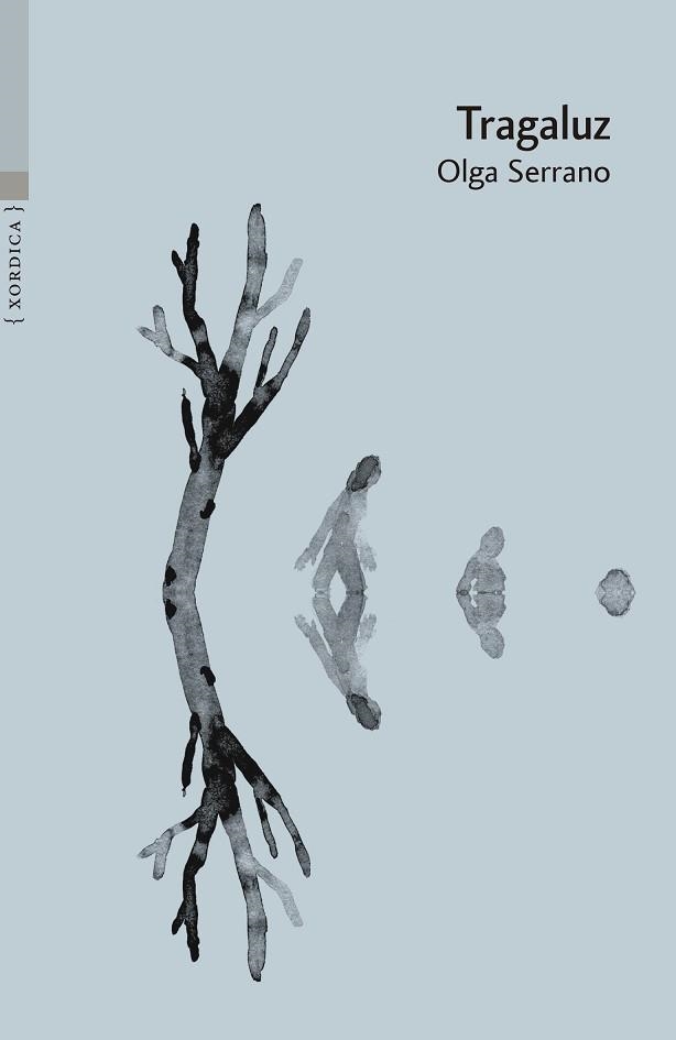 TRAGALUZ | 9788416461752 | SERRANO, OLGA | Llibreria Geli - Llibreria Online de Girona - Comprar llibres en català i castellà