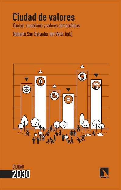 CIUDAD DE VALORES | 9788410675407 | SAN SALVADOR DEL VALLE, ROBERTO | Llibreria Geli - Llibreria Online de Girona - Comprar llibres en català i castellà